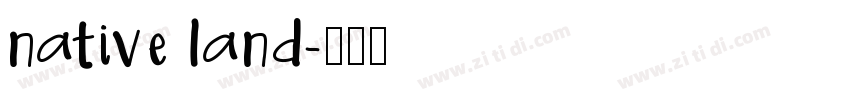 native land字体转换